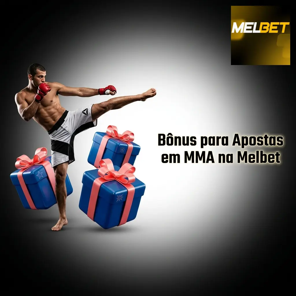 Bônus de boas-vindas Melbet para apostas em MMA, com rollover e odds mínimas exigidas