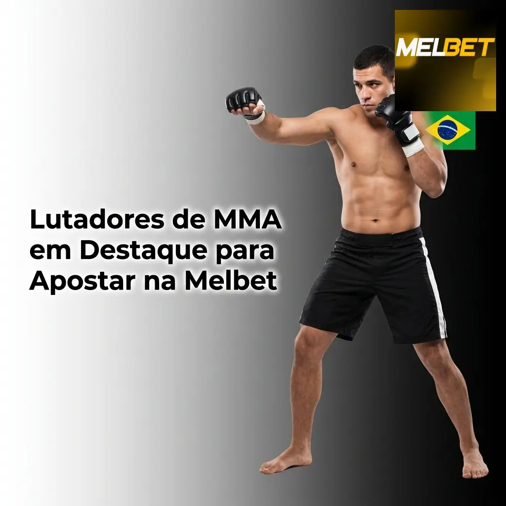 Lutadores de MMA em destaque na Melbet: Jon Jones, Makhachev, Pantoja, Pereira e outros para apostar